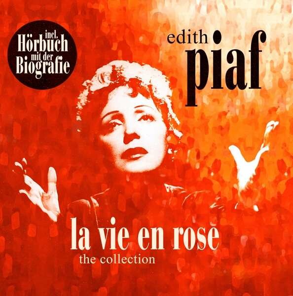 Виниловая пластинка Piaf, Edith - La Vie En Rose-The Collection & Biografie (1 LP)