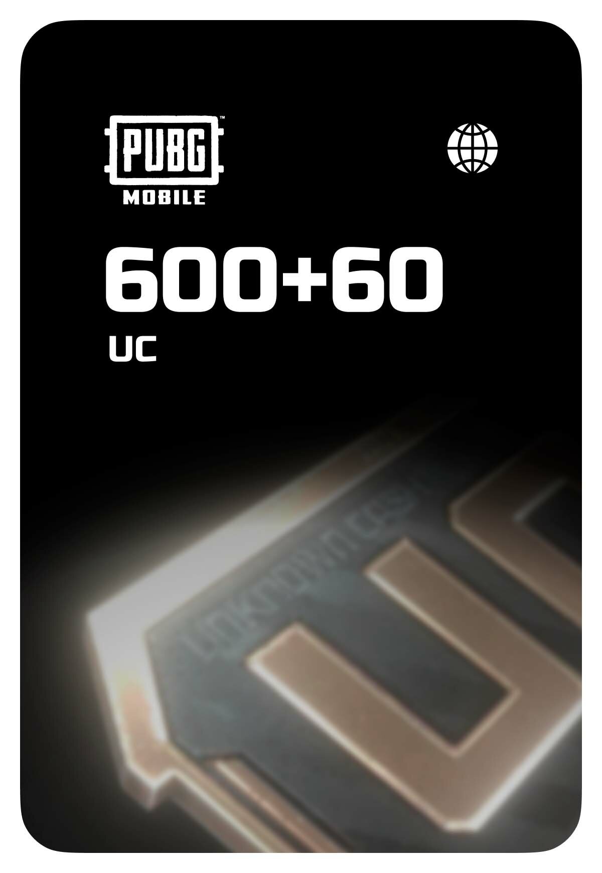 Игровая валюта PUBG Mobile 600 + 60 UC - Global (PUBG Mobile; Android, iOS; Регион активации РФ, СНГ)