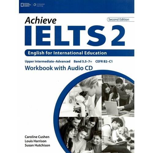 Achieve IELTS 2nd Edition 2 Band 5,5 - 7,5 Workbook Upper Intermediate to Advanced