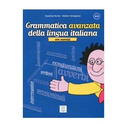 Grammatica Avanzata Della Lingua Italiana