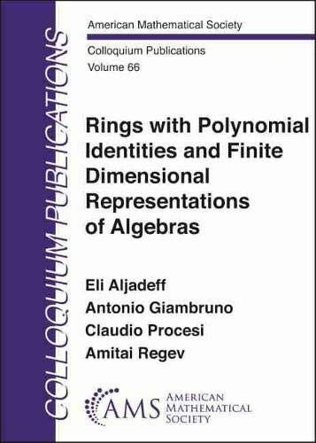 Rings With Polynomial Identities and Finite Dimensional Representations of Algebras (Colloqui