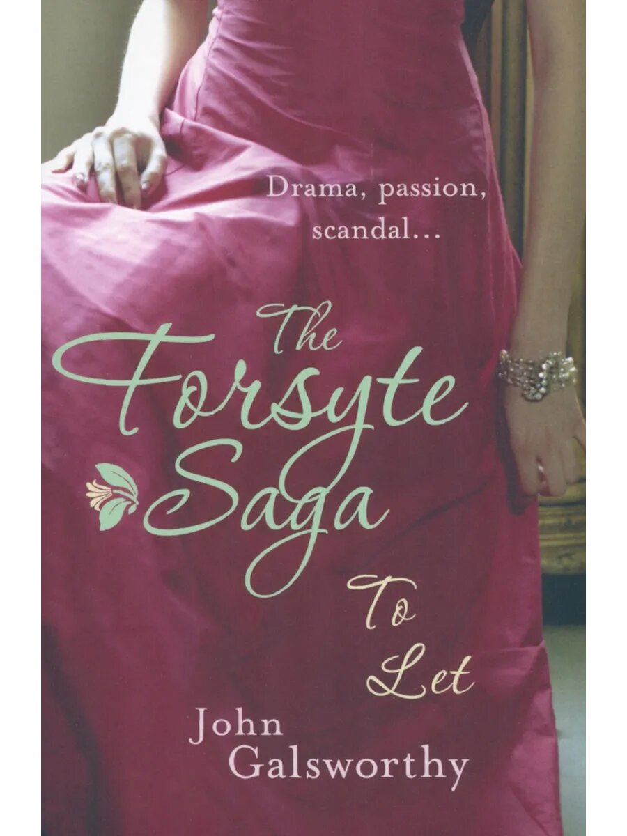 The Forsyte Saga. To Let