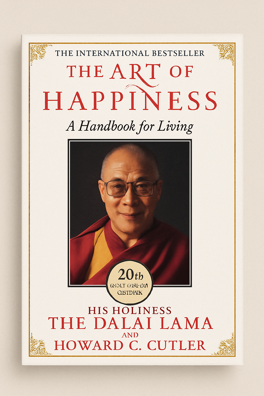 Книга Оригинал "The Art of Happiness. The Dalai Lama, Howard G.Cutler", мягкий переплет, 318 стр.