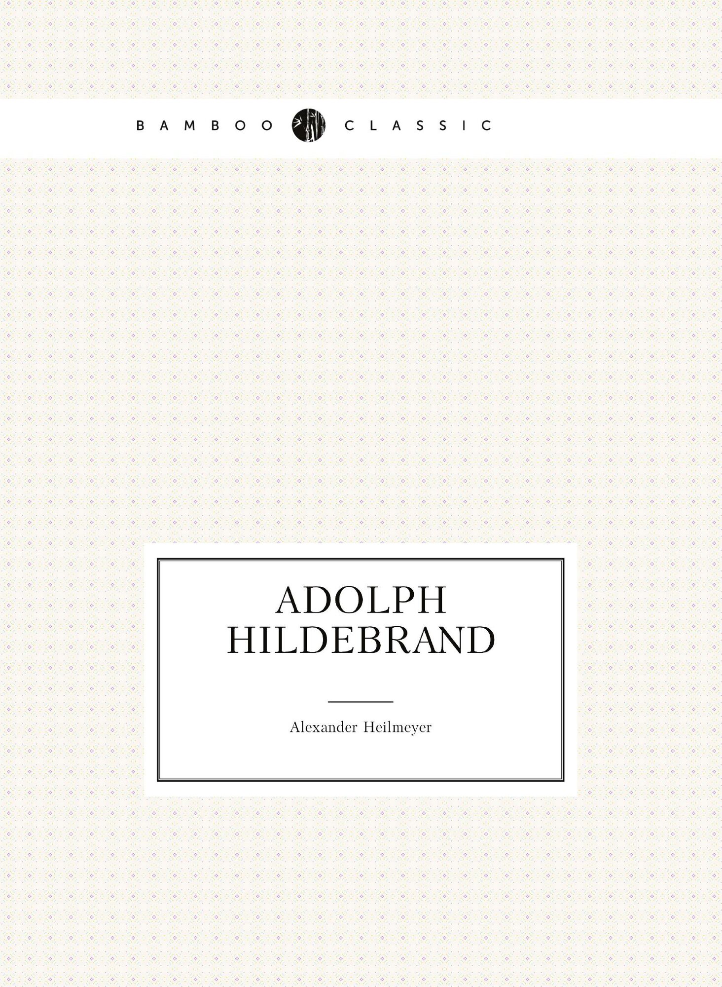 Adolph Hildebrand