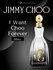 Духи женские. Парфюмерная вода Jimmy Choo I Want Choo Forever. Дж...