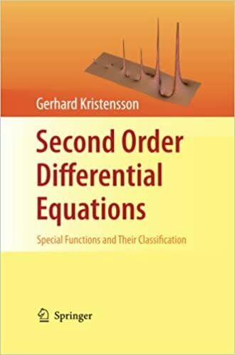 Second Order Differential Equations: Special Functions and Their Classification 978149390