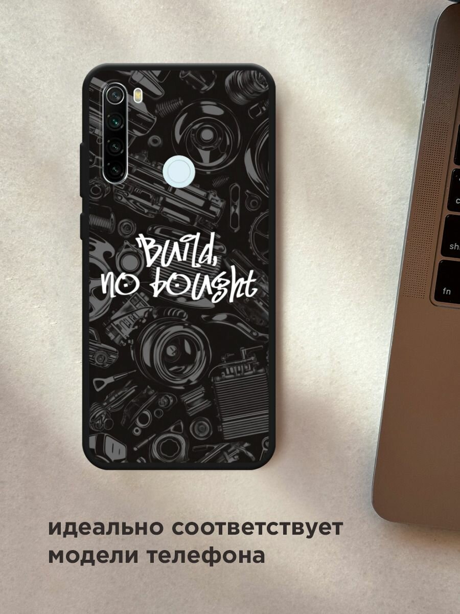 Чехол на Xiaomi Redmi Note 8T / Сяоми Редми Нот 8Т с принтом "Build no bought" — фото 1