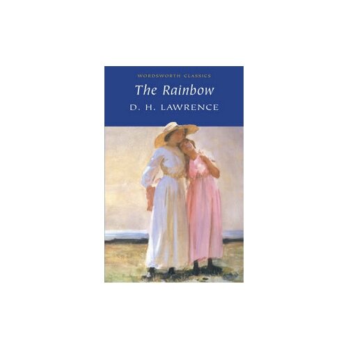 D. H. Lawrence "The Rainbow"