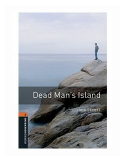 Книга Oxford University Press John Escott "Level 2. Dead Man's Island with MP3 download" - фото №1
