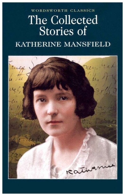 The Collected Stories of Katherine Mansfield - фото №1