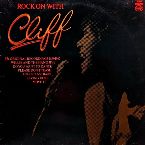 Cliff Richard. Rock On With Cliff (UK, 1980) LP, EX richard cliff виниловая пластинка richard cliff summer holiday