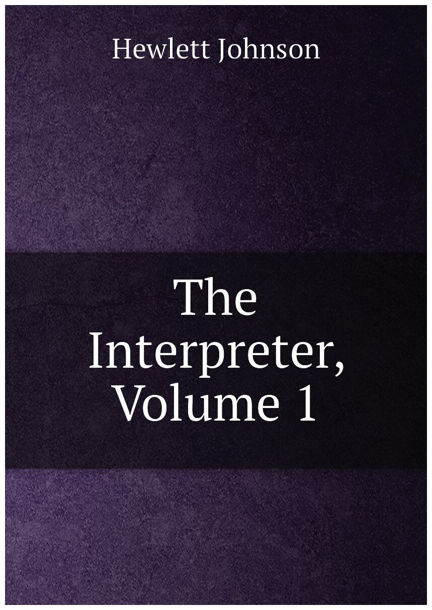 The Interpreter, Volume 1