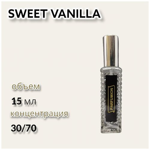 Духи Sweet Vanilla от Parfumion благовоние проект 111 flava sweet vanilla 74 02