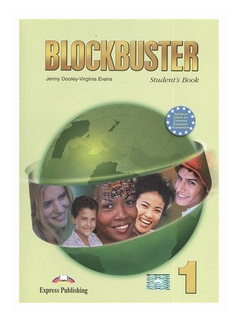 Blockbuster 1. Student's Book. Beginner. Учебник