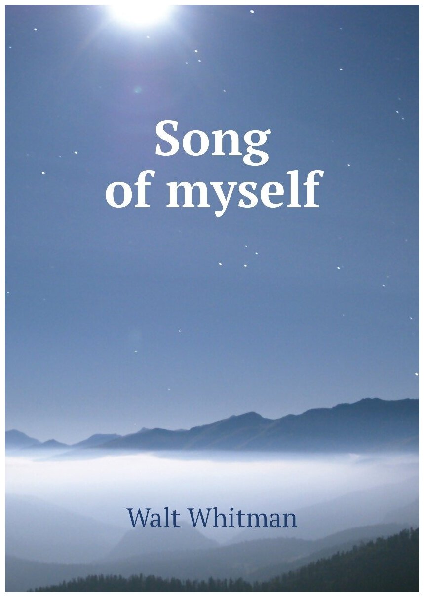 Song Of Myself (Whitman Walt) - фото №1