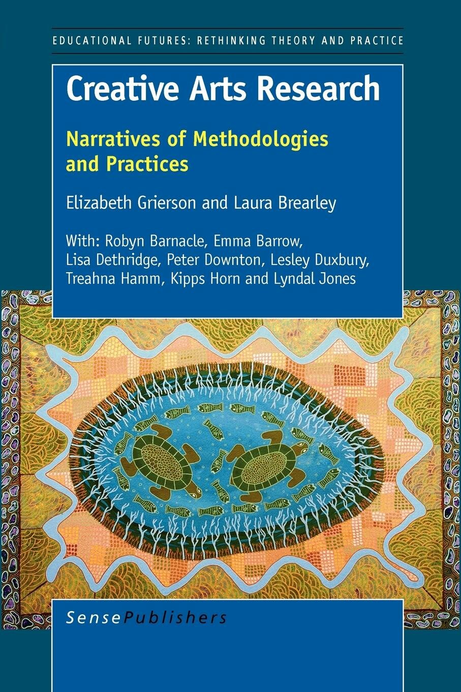 Creative Arts Research. Narratives of Methodologies and Practices