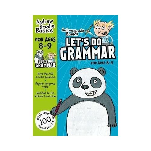 Brodie Andrew. Let's do Grammar. For Ages 8-9. Andrew Brodie Basics