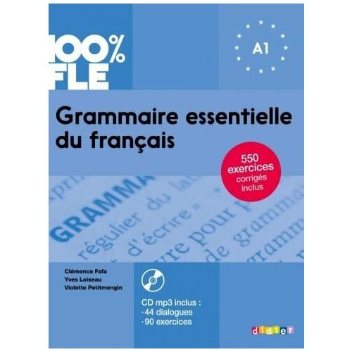 Fafa, loiseau, petitmengin: grammaire essentielle du francais a1 - livre + cd