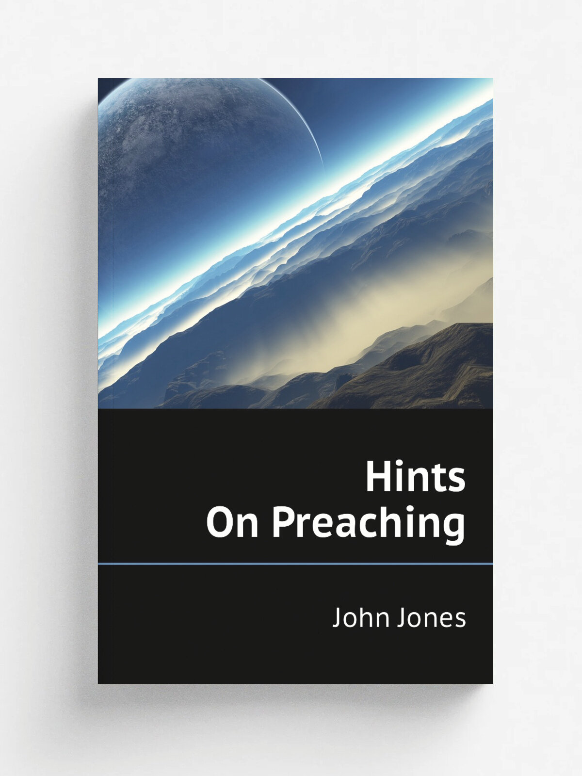 Hints On Preaching | Jones John | Репринт