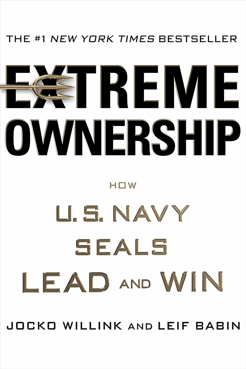 Extreme Ownership, Leif Babin
