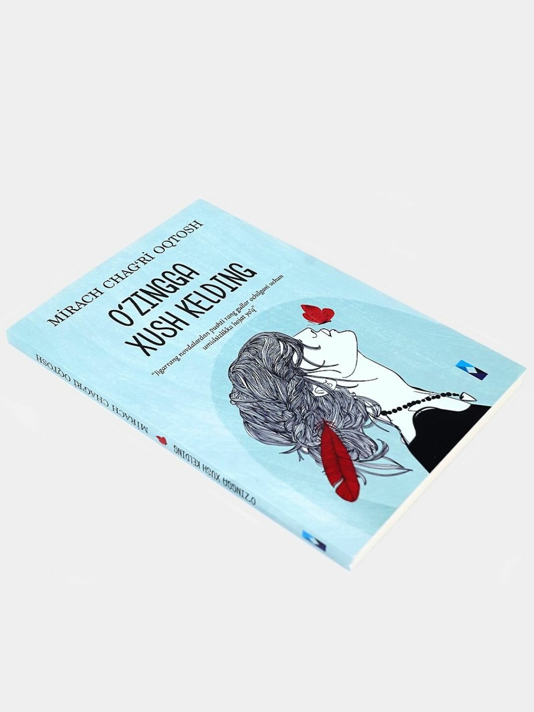 O'zingga xush kelding, Mirach Charg'i Oqtosh, Книга на узбекском языке — фото 1