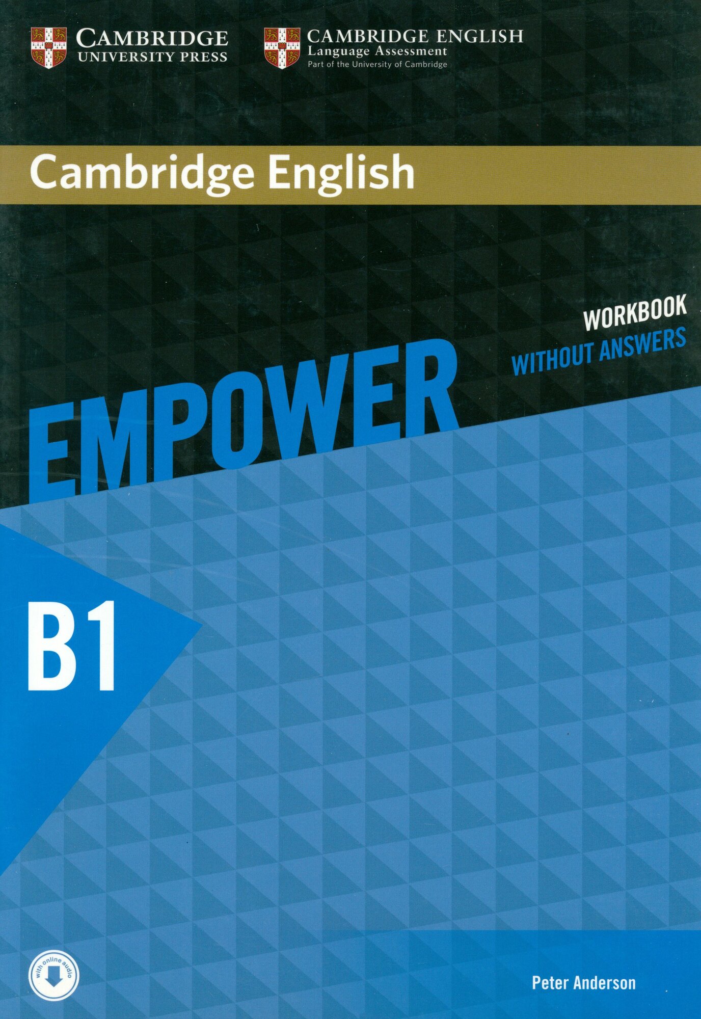 Cambridge English. Empower. Pre-intermediate. Workbook without Answers with Downloadable Audio / Рабочая тетрадь