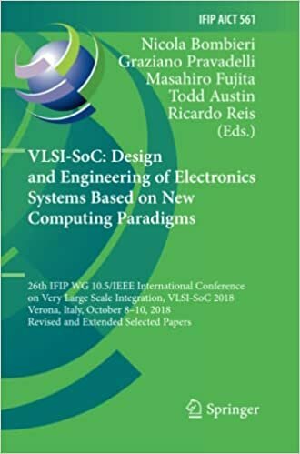 VLSI-SoC: Design and Engineering of Electronics Systems Based on New Computing Paradigms, 26t