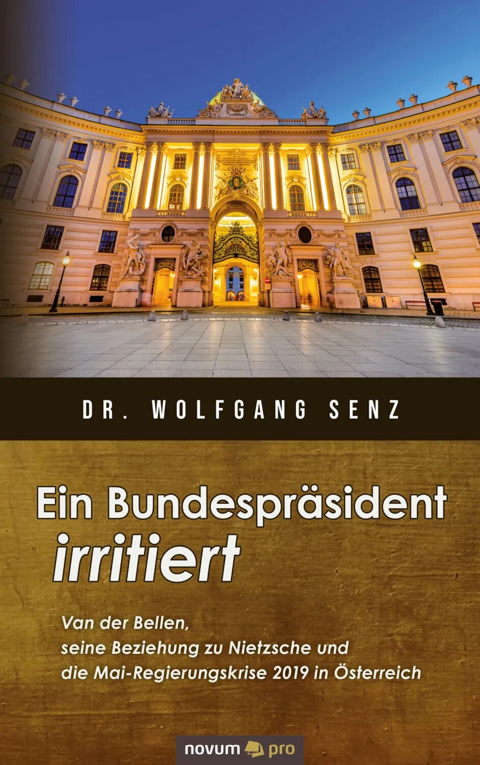 Ein Bundespräsident irritiert [Цифровая книга]