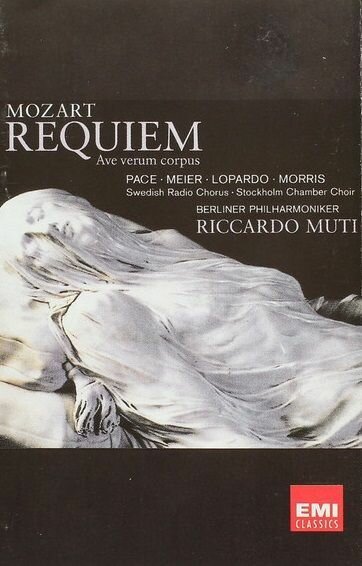 Mozart. Requiem / Ave Verum Corpus (Pace Meier Lopardo Morris Swedish Radio Chorus Stockholm Chamber Choir Berliner Philharmoniker Riccardo Muti) (EMI Classics 0777 7 49640 4 3 1998) кассета Audio MC