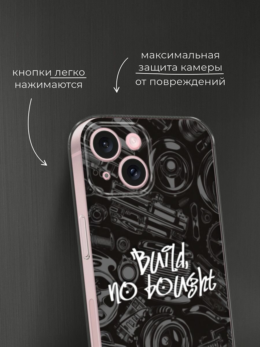 Чехол на Apple iPhone 15 / Айфон 15 с принтом "Build no bought" — фото 1