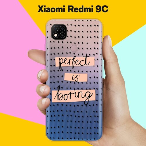  Boring Perfect  Xiaomi Redmi 9C