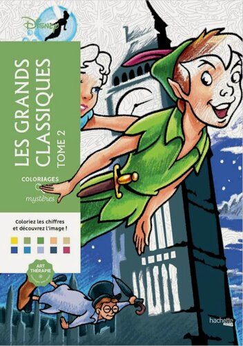 Изображение товара Jeremy Mariez. Coloriages mysteres Disney Les grands classiques Tome 2 Раскраска Волшебный мир Диснея Великая классика том 2 /Книги на английском