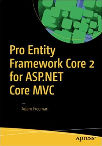 Pro Entity Framework Core 2 for ASP.NET Core MVC. 9781484234341