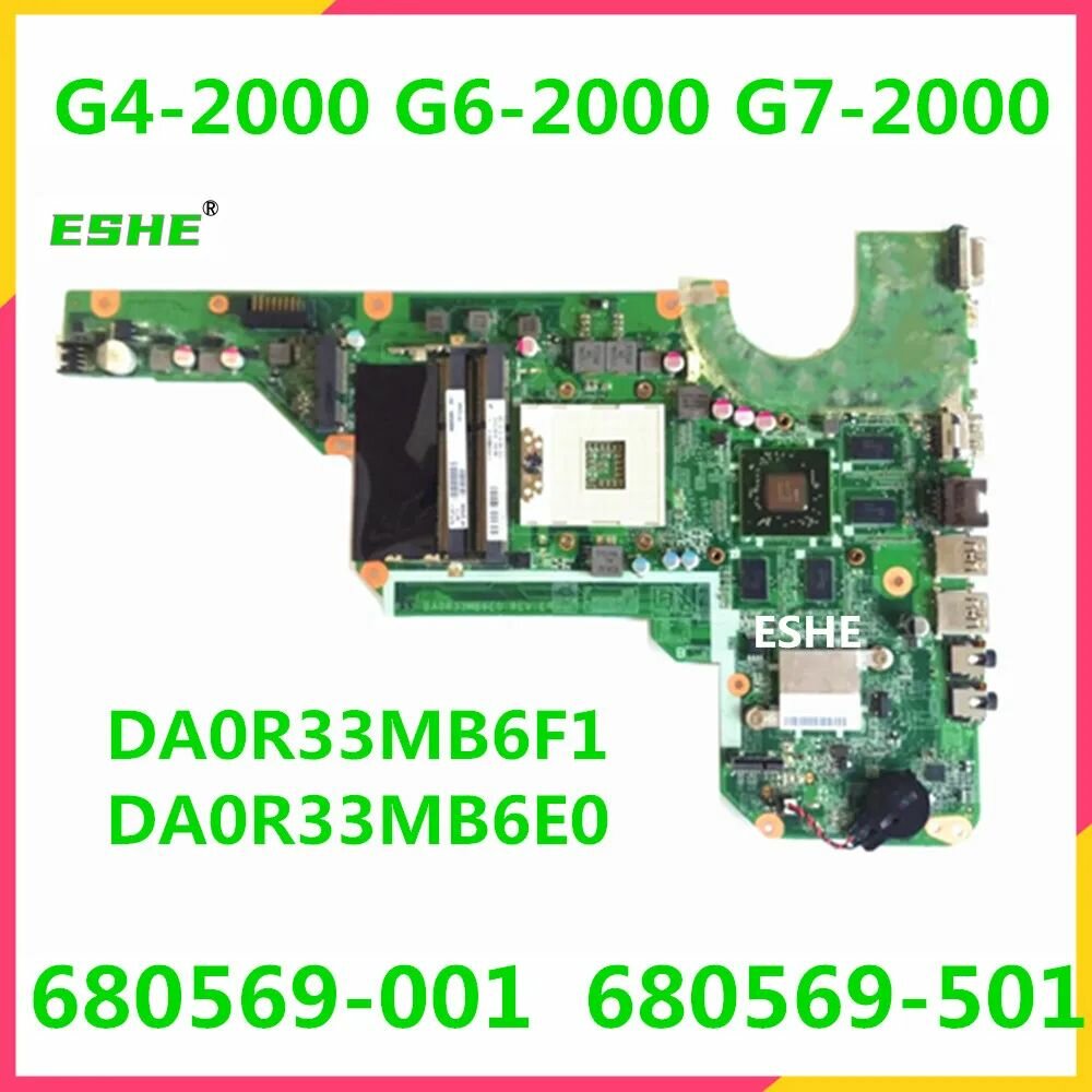 Для HP pavilion G4-2000 G6-2000 G7-2000 Материнская плата ноутбука DA0R33MB6E0 DA0R33MB6F1 HD7670M GPU HM76 DDR3 680569-501 680569-001