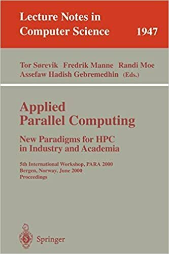 Applied Parallel Computing. New Paradigms for HPC in Industry and Academia: 5th International