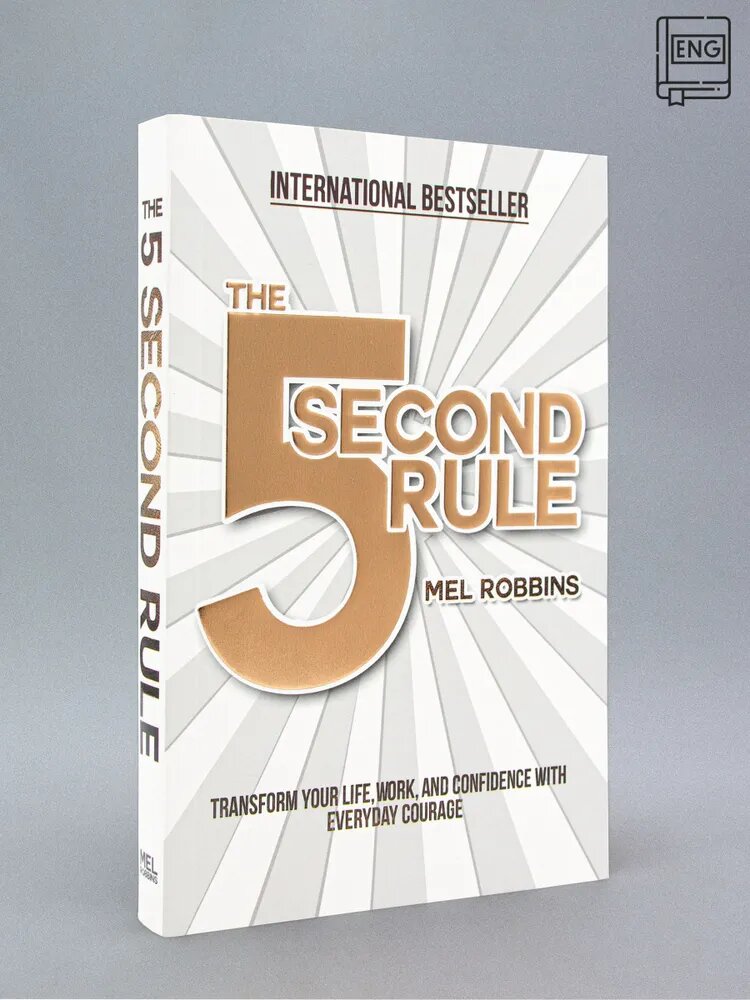 The 5 Second Rule, Mel Robbins