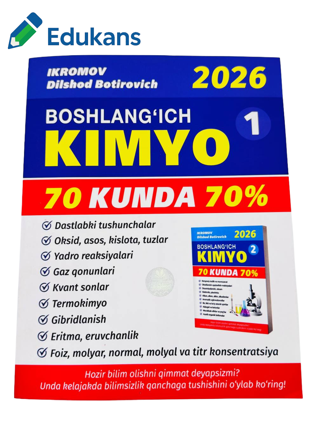 Бошланич Кимё 70 кунда 70% 1-исм | икромов Дилшод Ботирович — фото 1