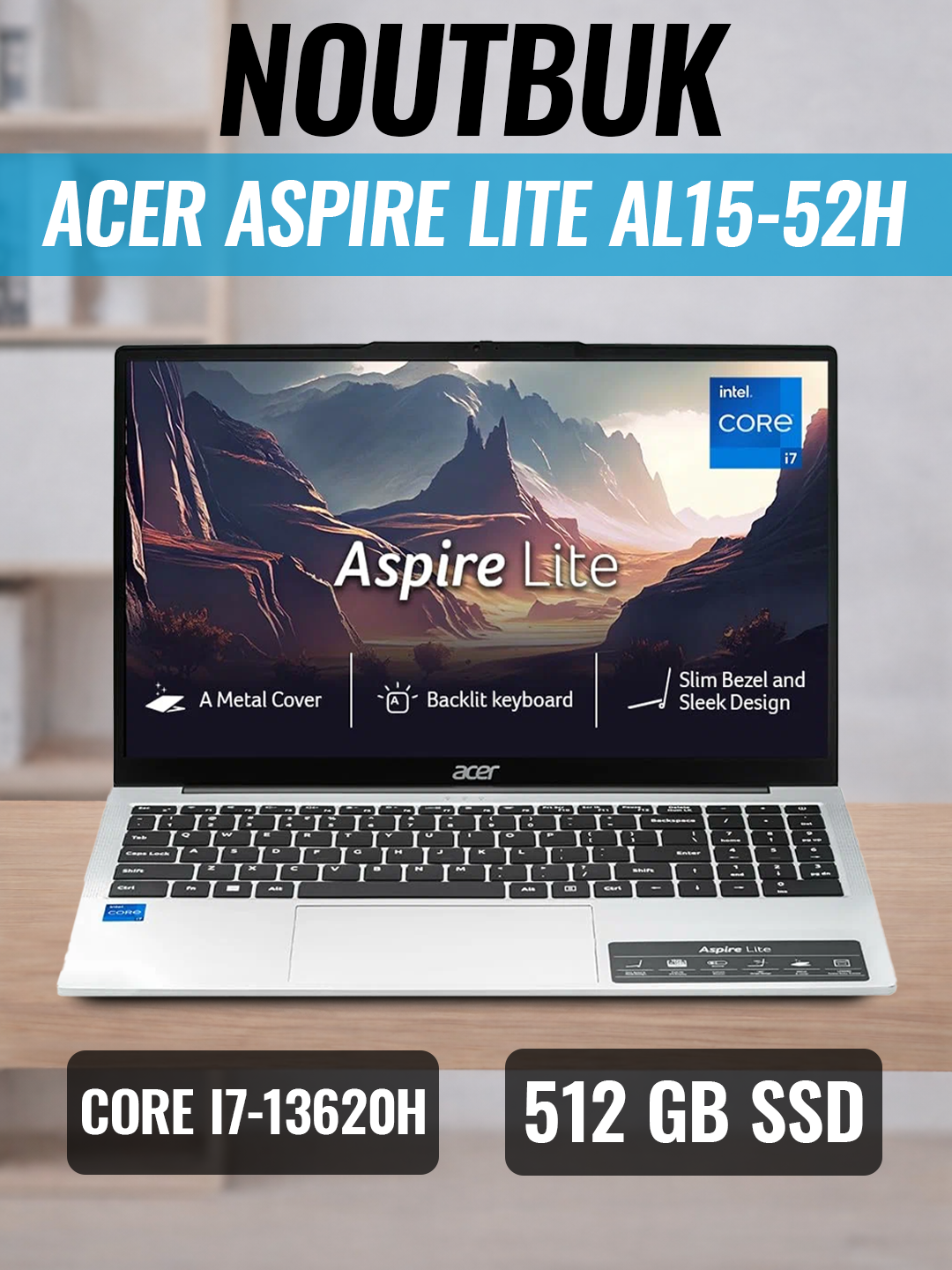 ACER ASPIRE LITE AL15-52H Core i7-13620H 16GB DDR5 512GB 15,6 FHD