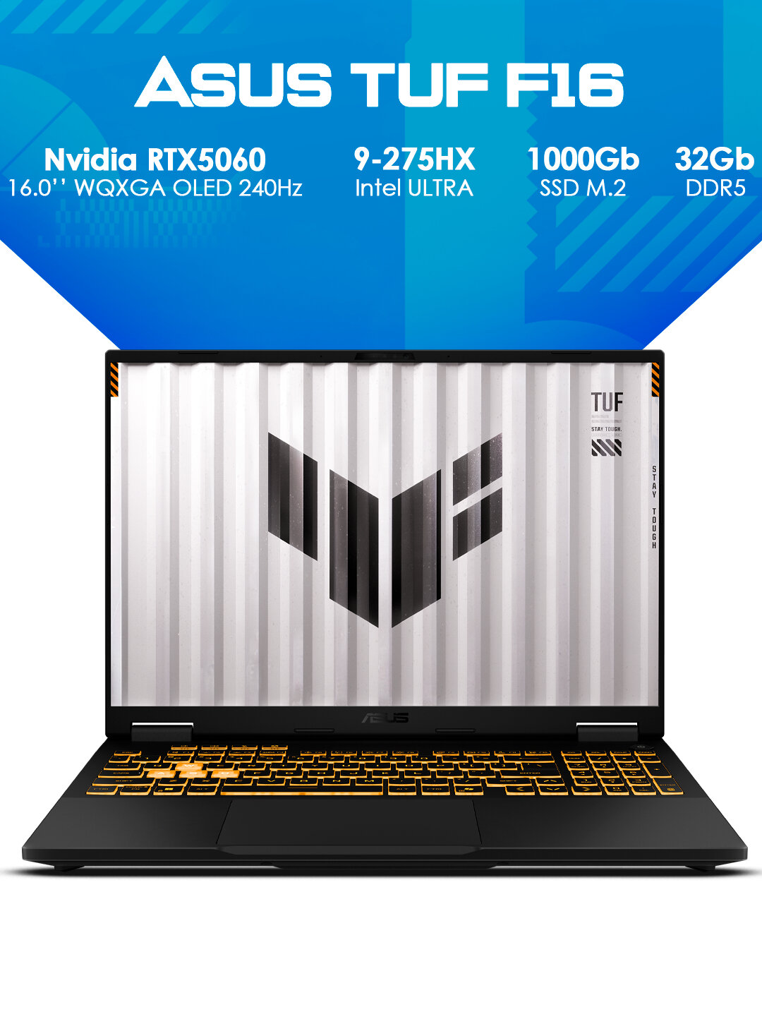 Ноутбук ASUS TUF GAMING F16 ULTRA 9-275HX DDR5 32GB/ 1TB SSD 8GB RTX5060 16" IPS 165Hz RGB BACKLIT