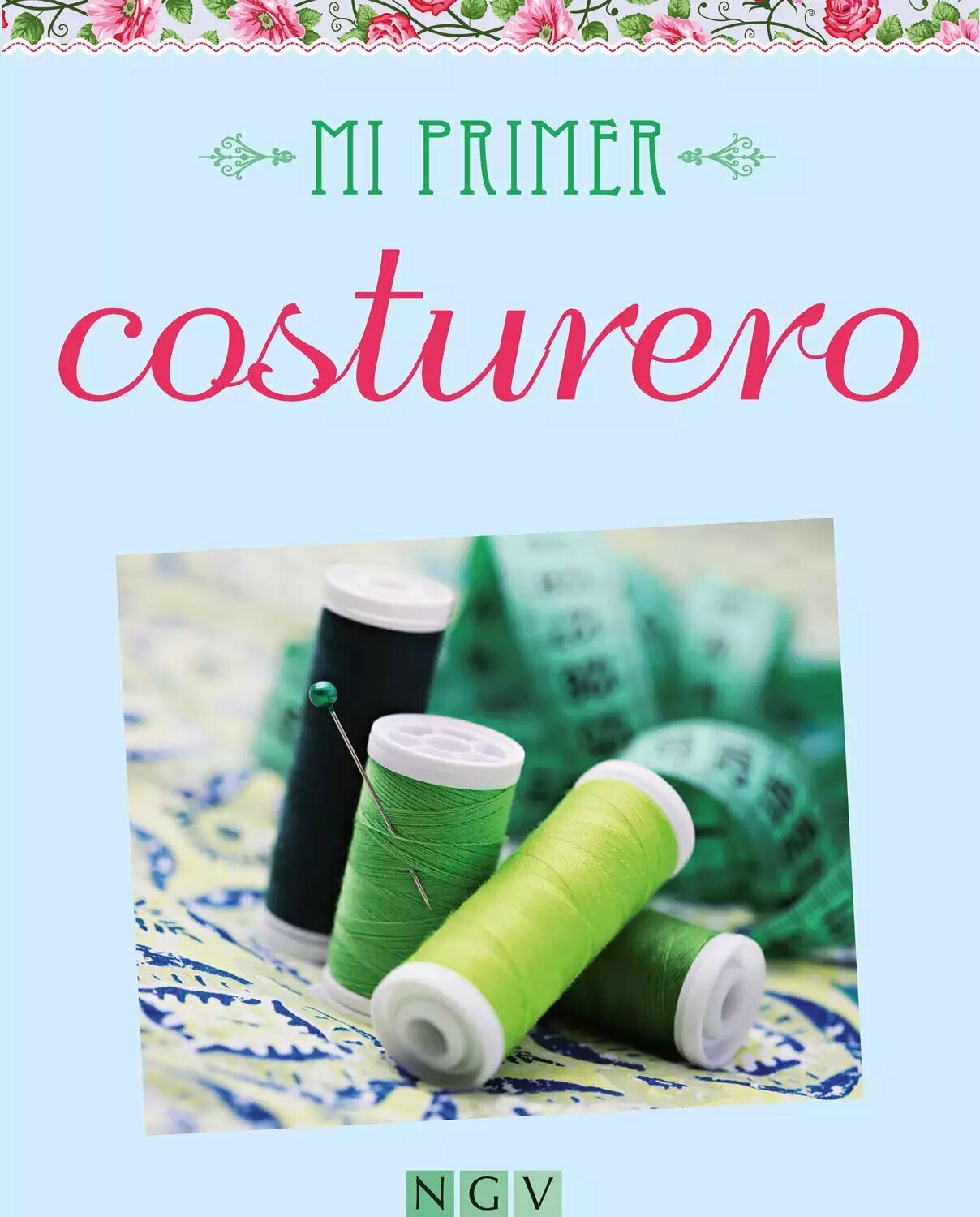 Mi primer costurero [Цифровая книга]