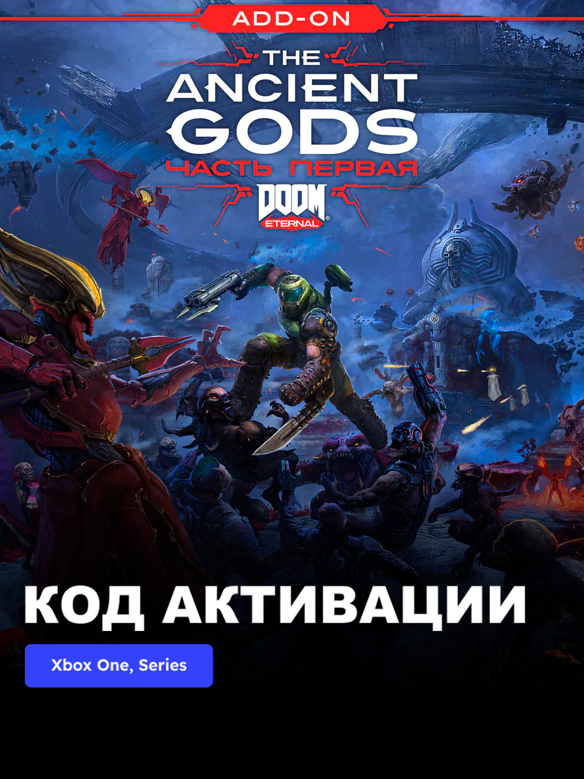 Игра DOOM Eternal The Ancient Gods - Part One Xbox One, Xbox Series X|S электронный ключ Аргентина