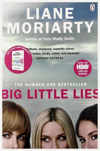 Изображение товара Liane Moriarty. Big Little Lies (Moriarty Liane) Большая маленькая ложь (Лиана Мориарти) / Книги на английском языке