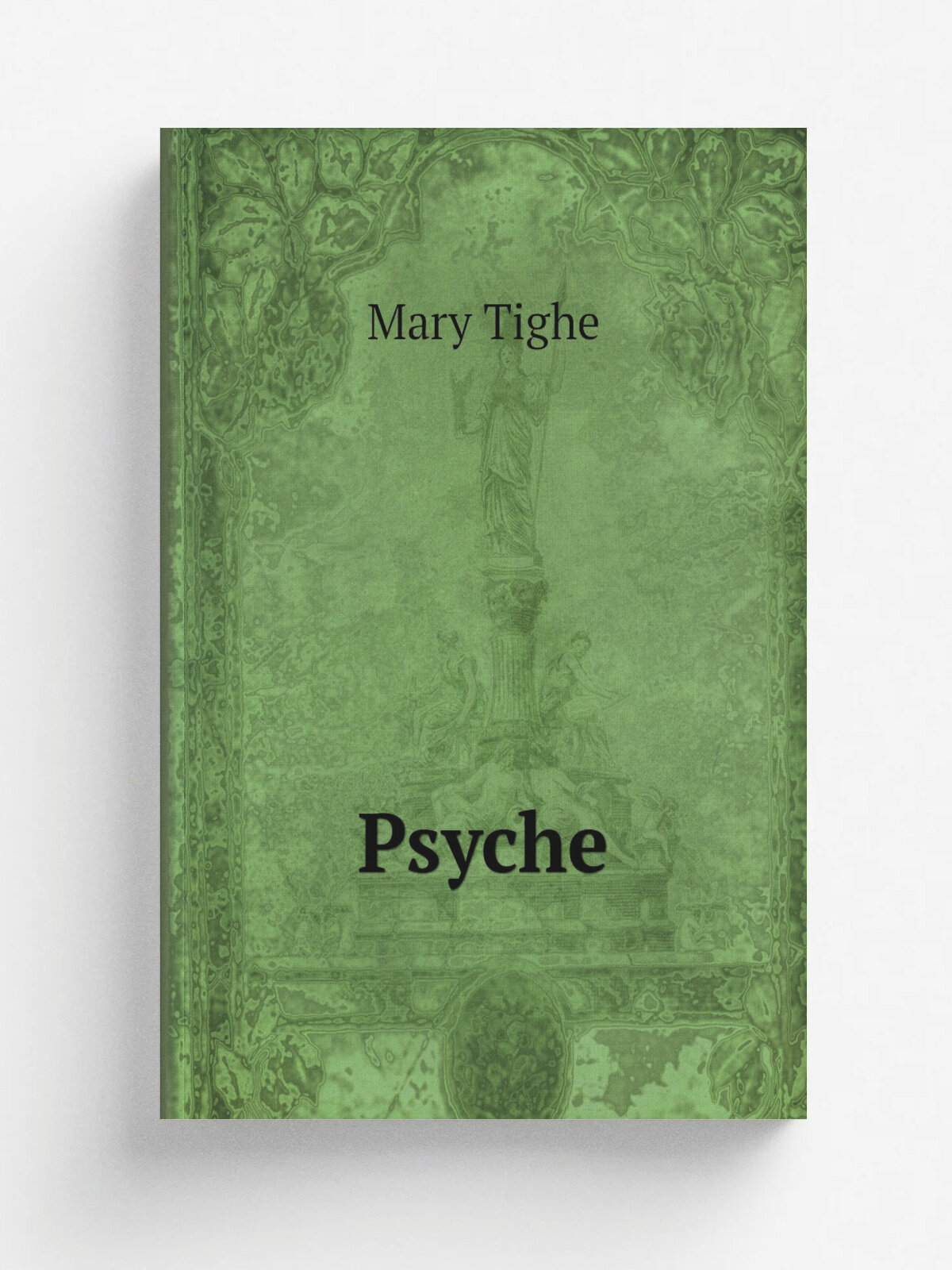 Psyche | Mary Tighe | 1811 | London, Longman, Hurst, Rees, Orme, and Brown | Репринт