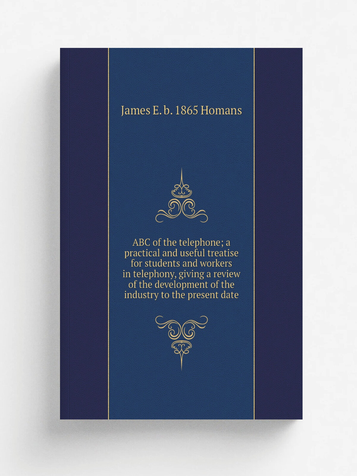 ABC of the telephone; a practical and useful treatise for students and workers in telephony, giving a review of the development of the industry to th…