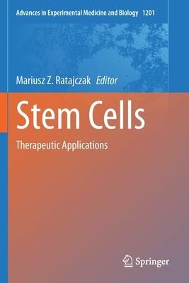 Stem Cells: Therapeutic Applications