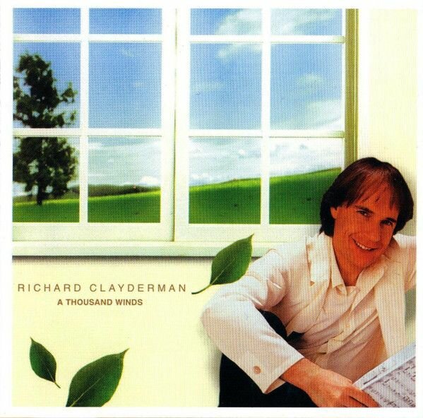 Richard Clayderman. A Thousand Winds (RU, 2007, заводской диск) CD