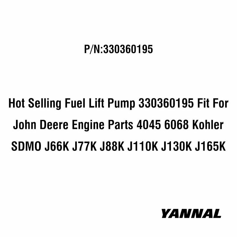 Топливный подъемный насос 330360195, подходит для двигателя John Deere 4045 6068 Kohler SDMO J66K J77K J88K J110K J130K J165K