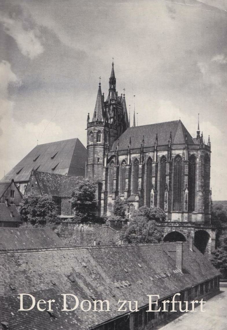 Das Dom zu Erfurt   Эрфуртский собор