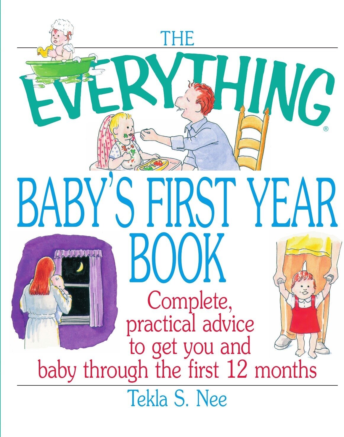 The Everything Baby's First Year Book - фото №1
