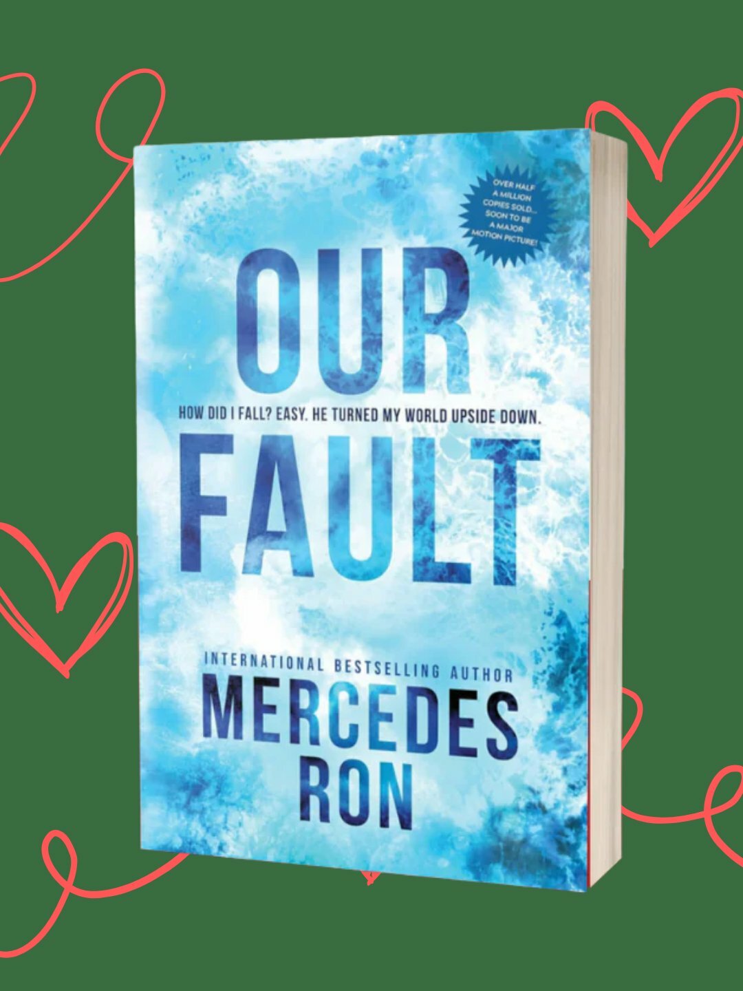 Our Fault, Mercedes Ron
